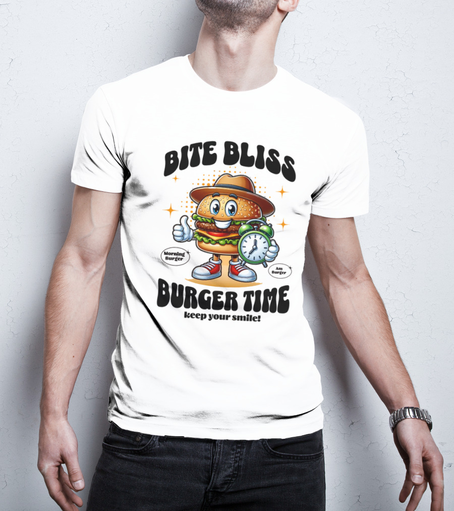 Bite Bliss Burger Time Keep Your Smile Morning Burger Ams Burger T-Shirt