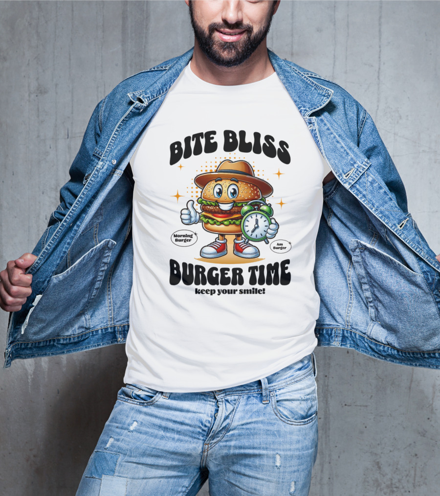 Bite Bliss Burger Time Keep Your Smile Morning Burger Ams Burger T-Shirt