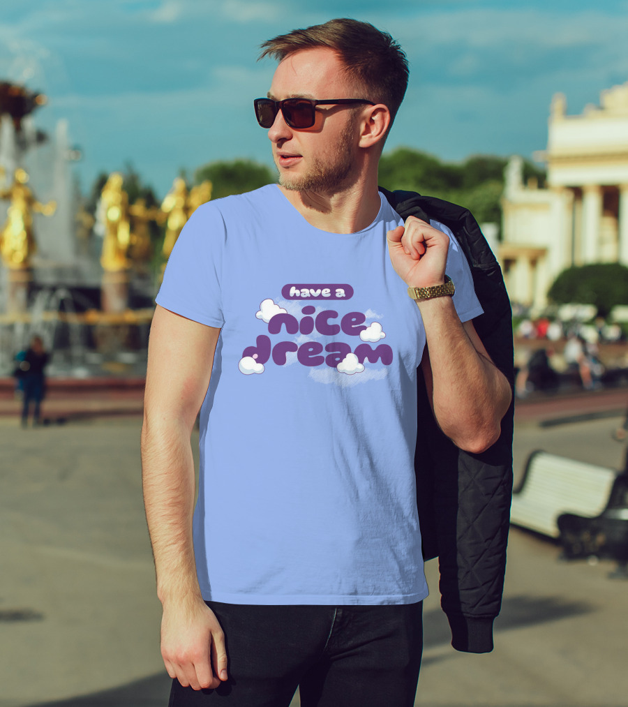 Have A Nice Dream Cloudy Purple Text T-Shirt
