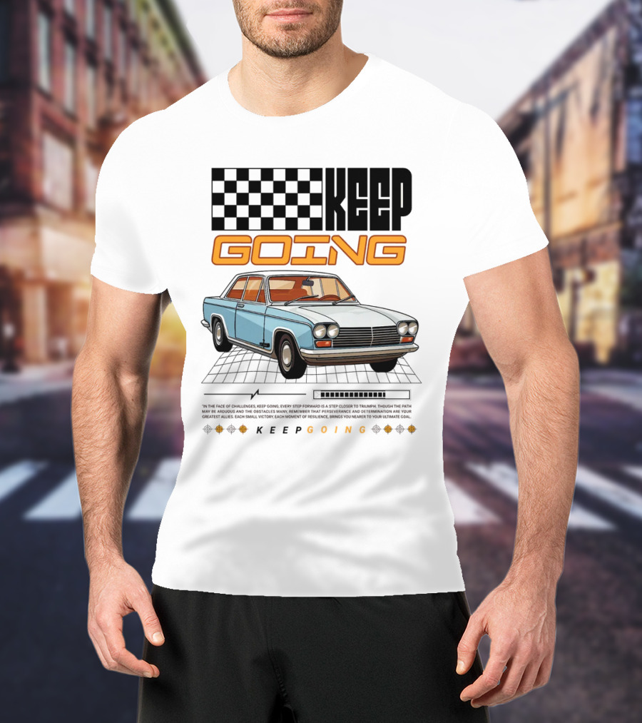 KEEP GOING Retro Car Classic Style Checkerboard Racing Elements T-Shirt
