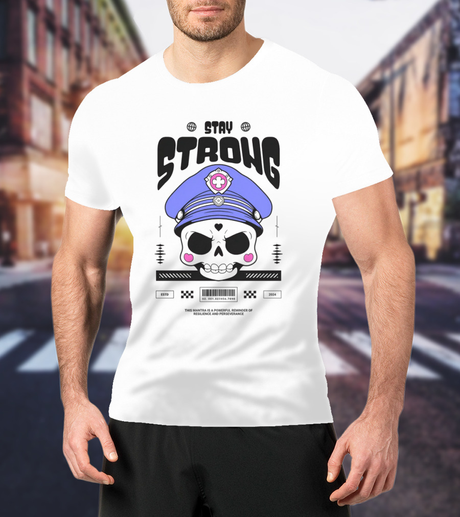 Stay Strong Skull With Blue Hat And Pink Hearts T-Shirt