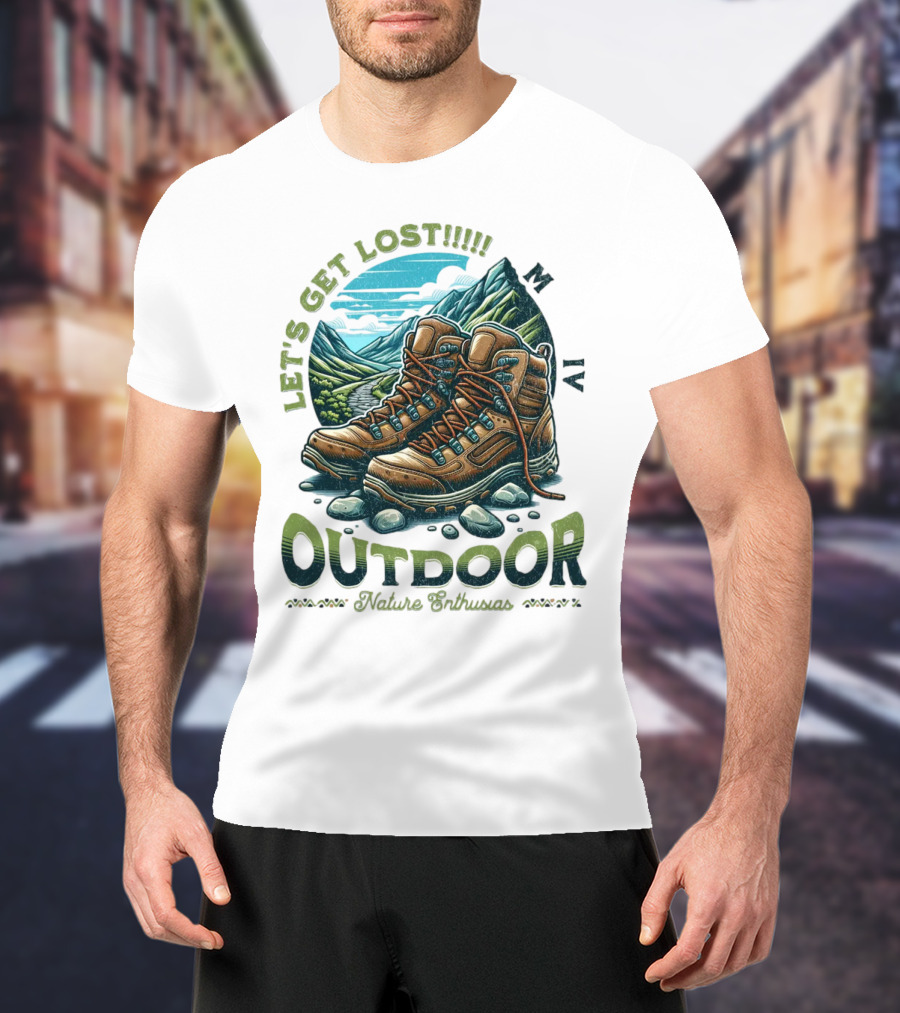 LET'S GET LOST OUTDOOR NATURE ENTHUSIAST T-Shirt