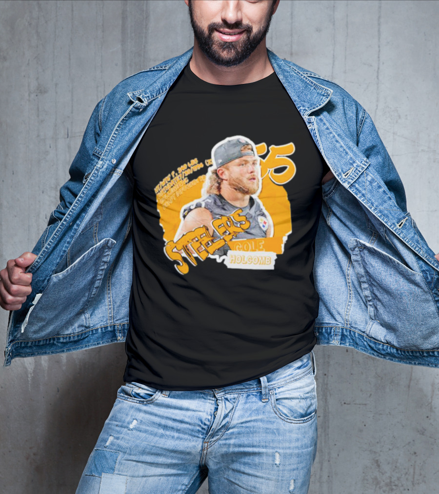 Steelers Football Cole Holcomb 55 Weight 240 Lbs Height 6'1 T-Shirt