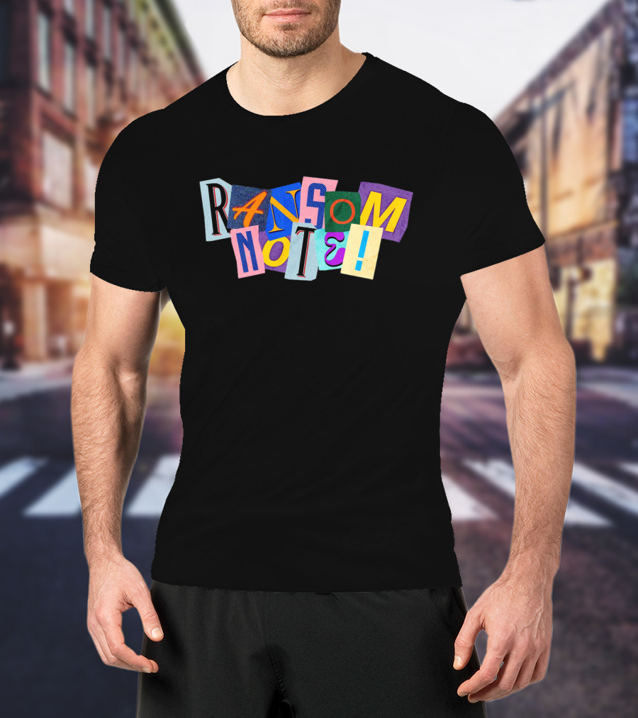 Ransom Note Colorful Letters Collage T-Shirt