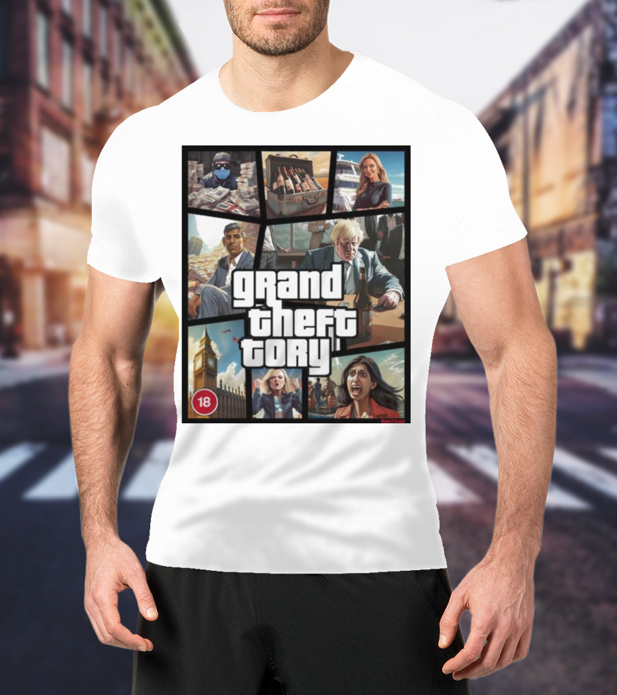 Grand Theft Tory GTA Big Ben Crime Drama 18+ Rating T-Shirt