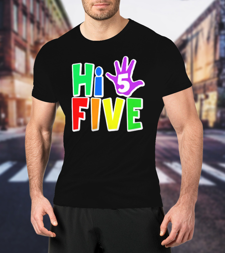 Hi Five Birthday Kids Boys And Girls Colorful Handprint T-Shirt