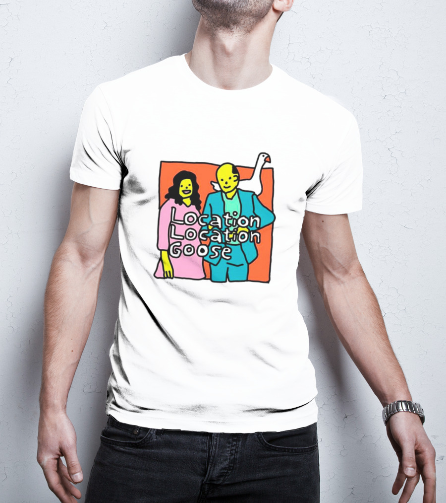 Location Location Goose Couple Cartoon Goose On Shoulder T-Shirt