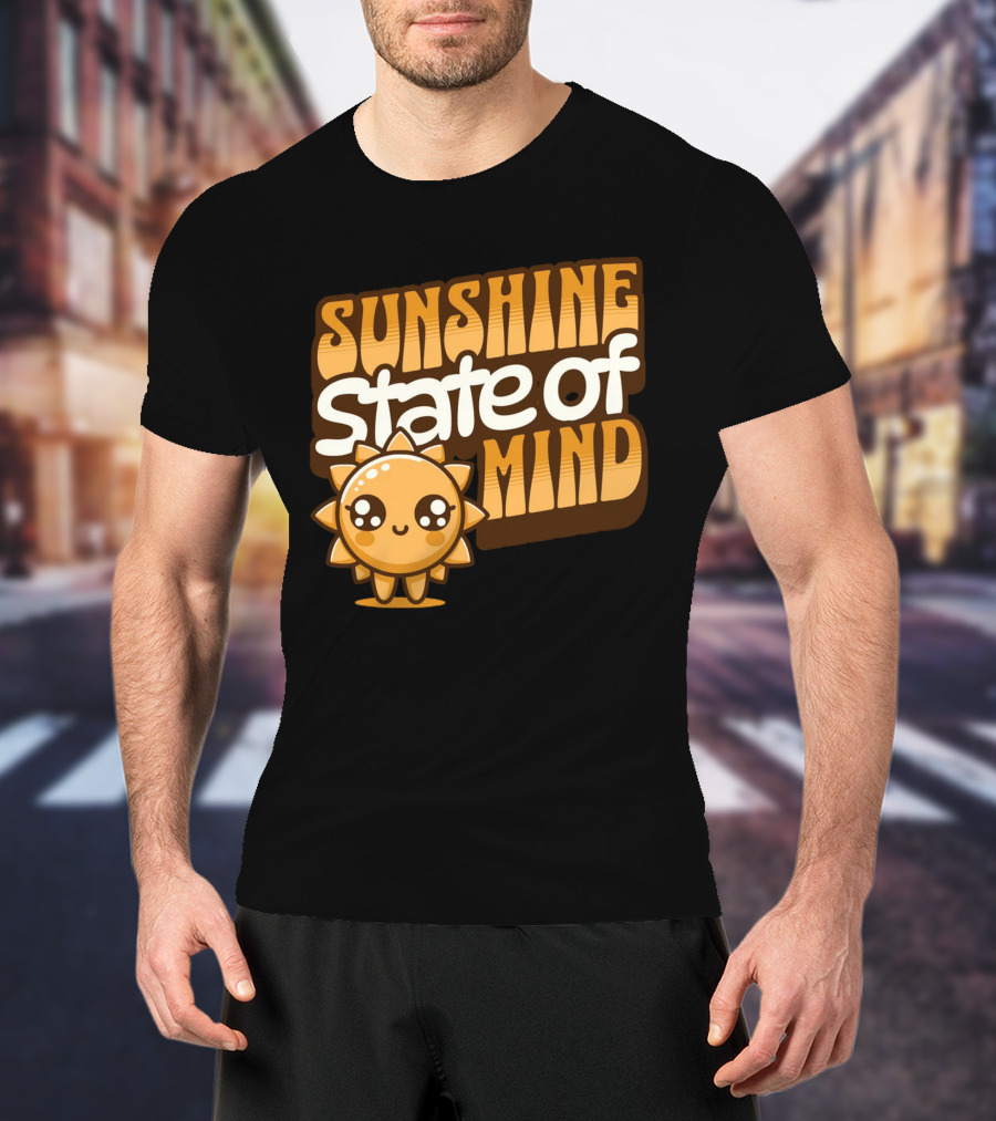 Sunshine State Of Mind Cute Sun Character T-Shirt