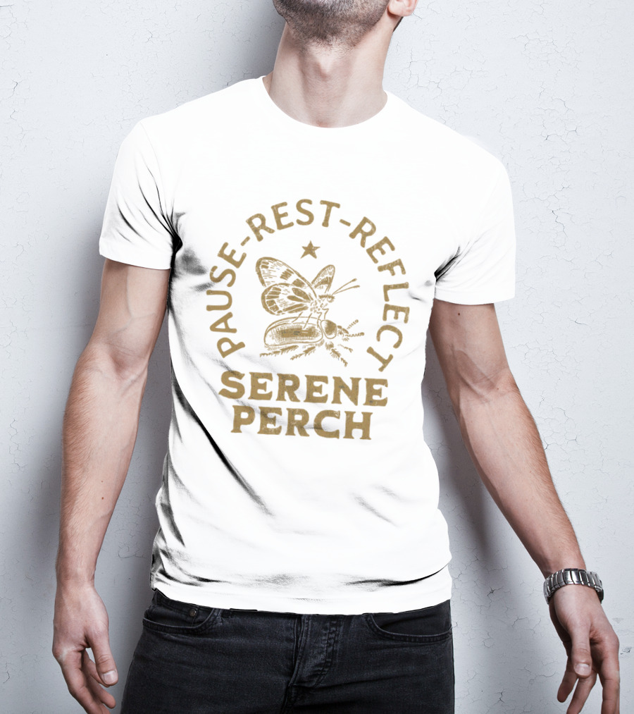 Pause Rest Reflect Serene Perch Butterfly And Star T-Shirt