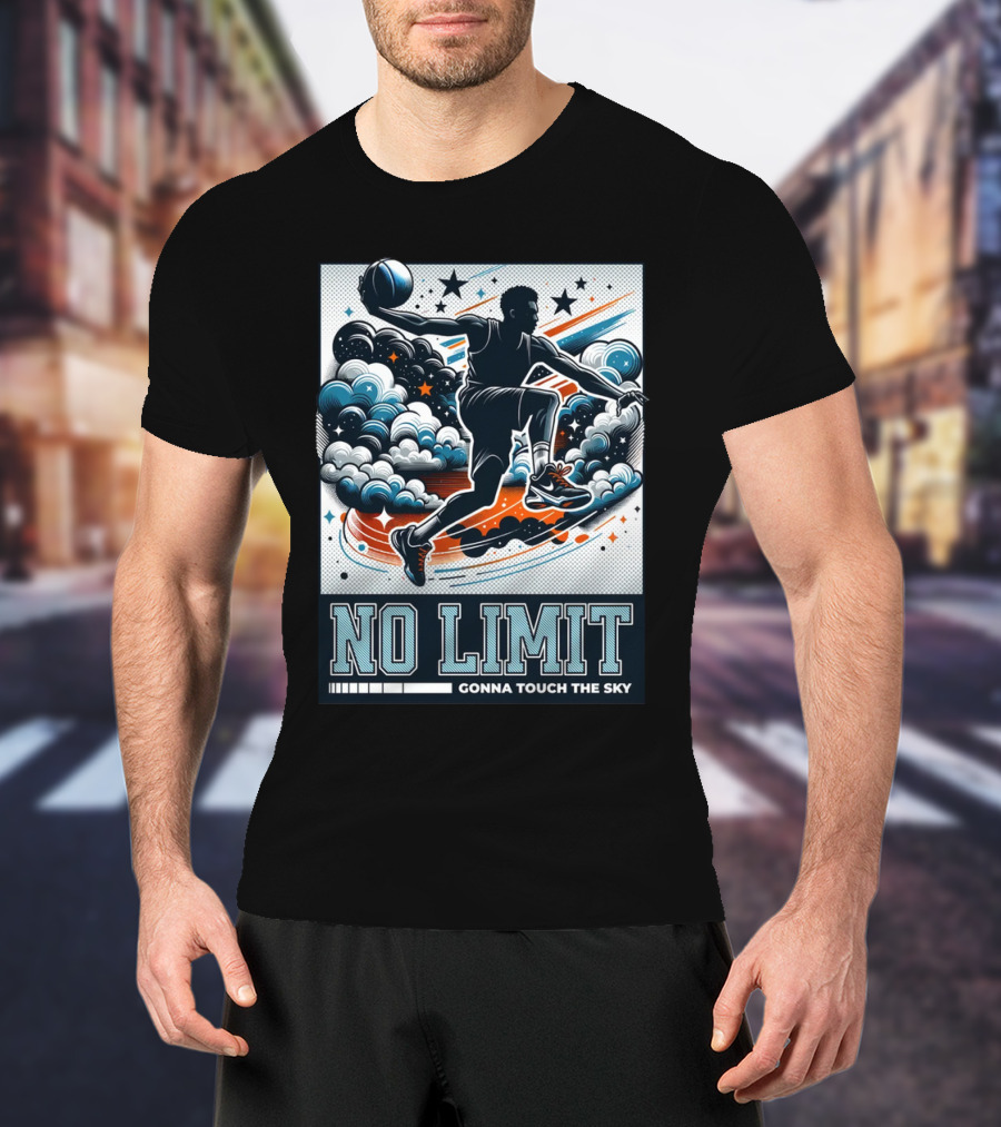 NO LIMIT GONNA TOUCH THE SKY Basketball Player Dynamic Clouds And Stars T-Shirt