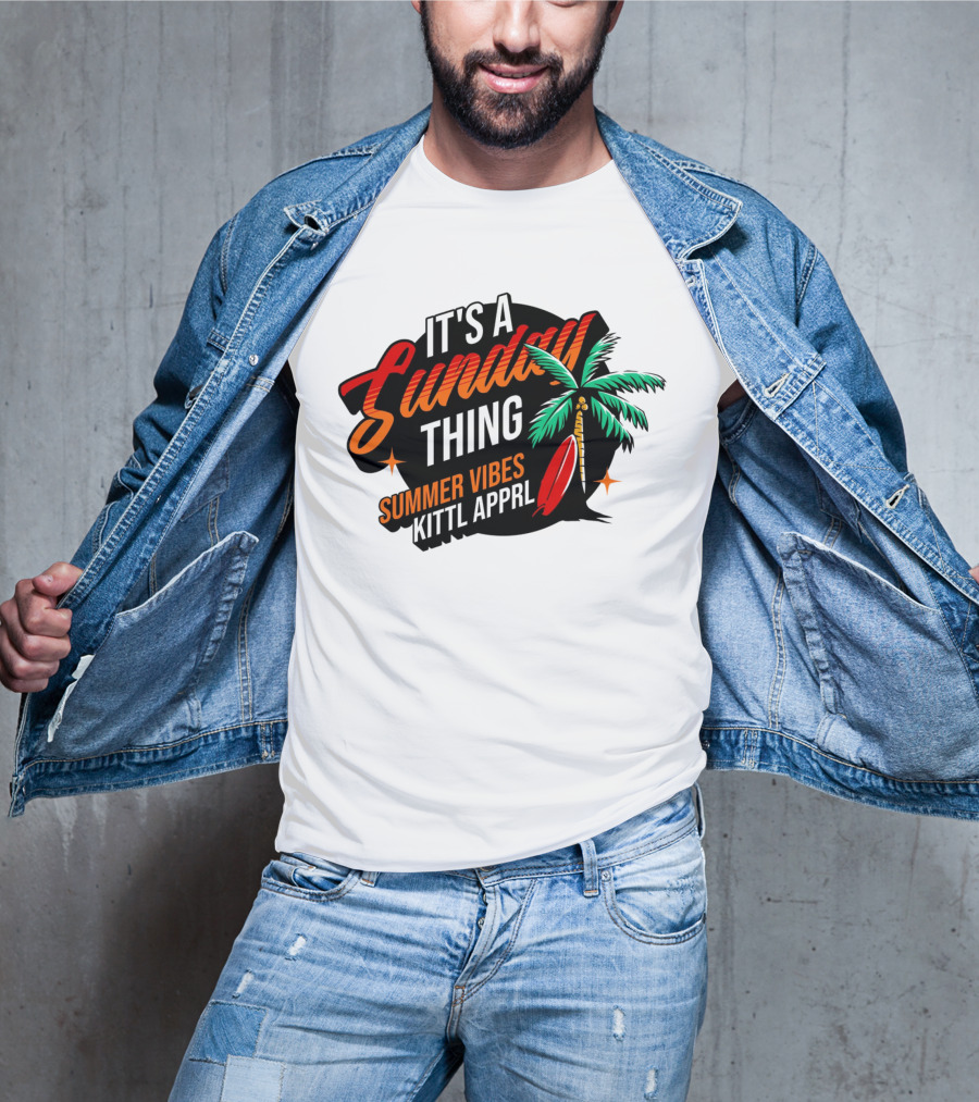 It's A Sunday Thing Summer Vibes Kittl Apprl T-Shirt