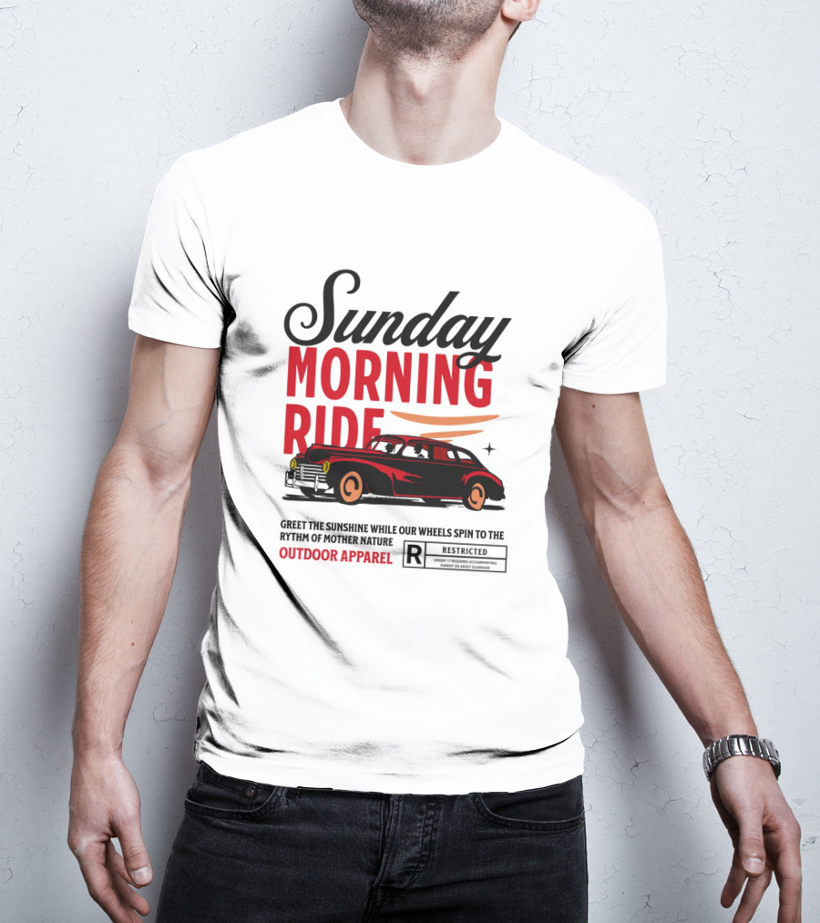 Sunday Morning Ride Greet The Sunshine Outdoor Apparel Classic Car T-Shirt