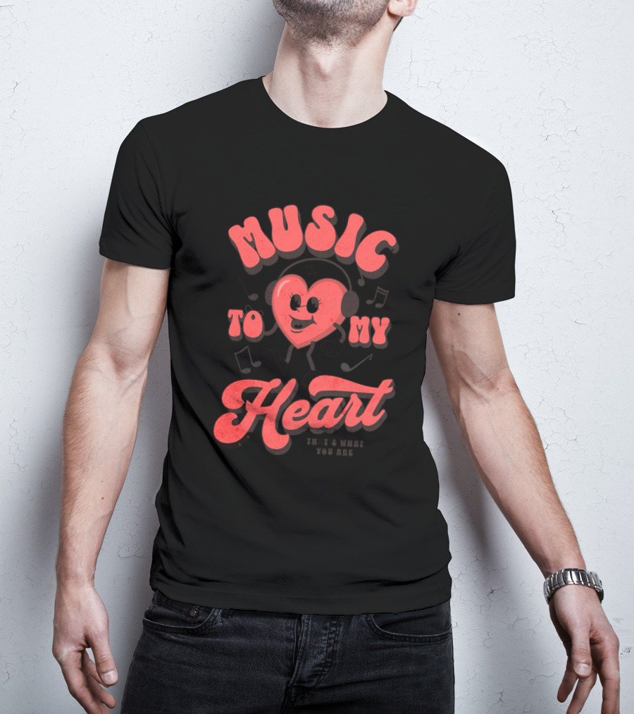 Music To My Heart Cute Valentines Mascot Notes And Heart Character T-Shirt
