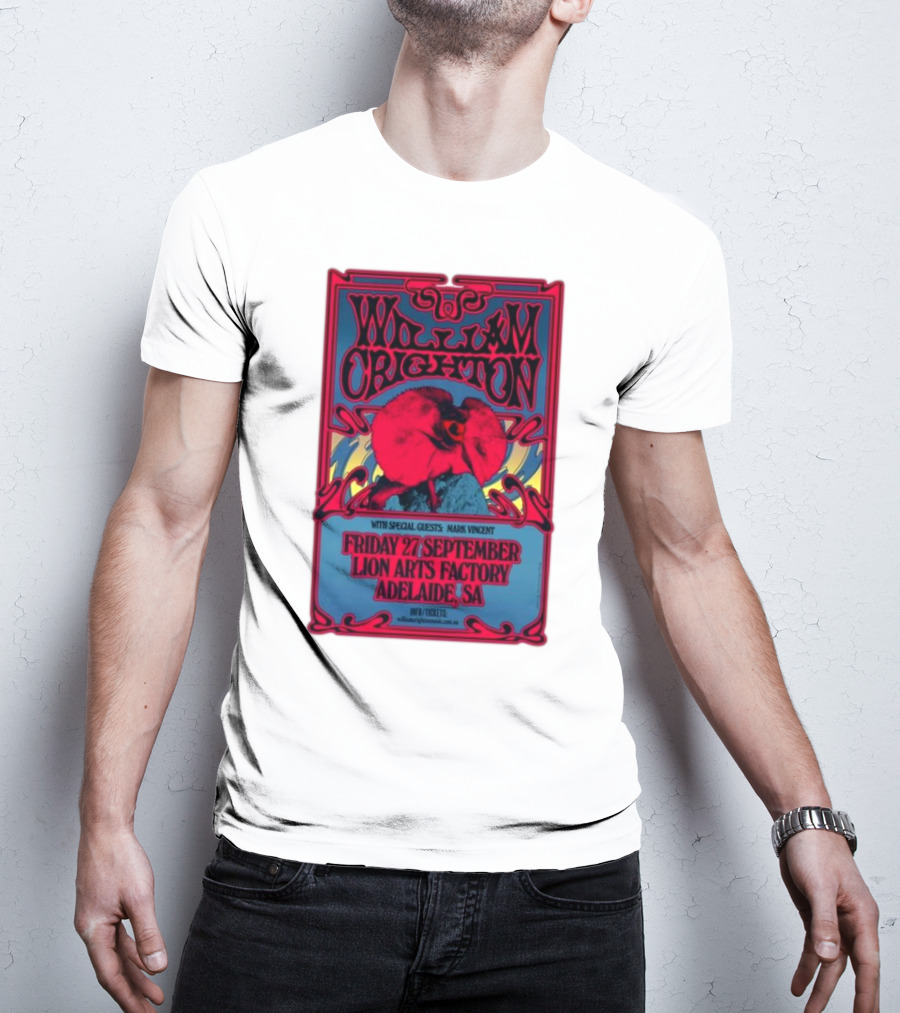 William Crighton With Special Guests Mark Vincent Live At Lion Arts Factory Adelaide SA Friday 27 September T-Shirt