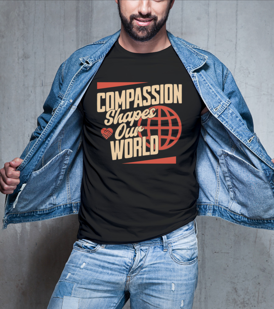 Compassion Shapes Our World Handshake Globe T-Shirt