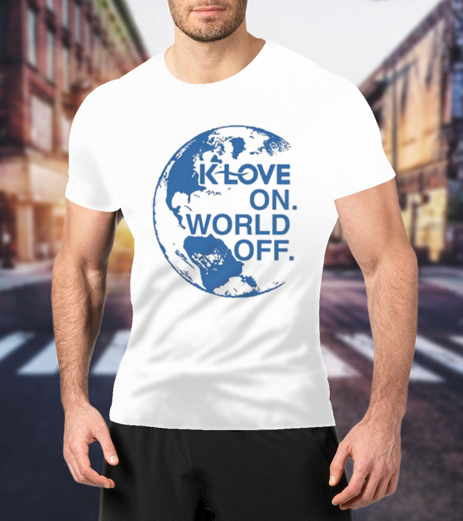 Klove On World Off Blue Earth Planet T-Shirt