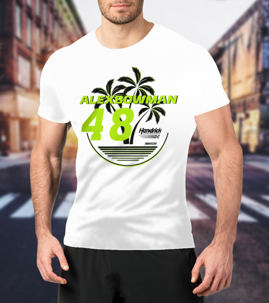 Alex Bowman 48 Hendrick Motorsports NASCAR Palm Trees Beach T-Shirt