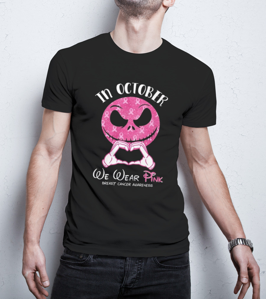 In October We Wear Pink Breast Cancer Awareness Jack Skellington T-Shirt