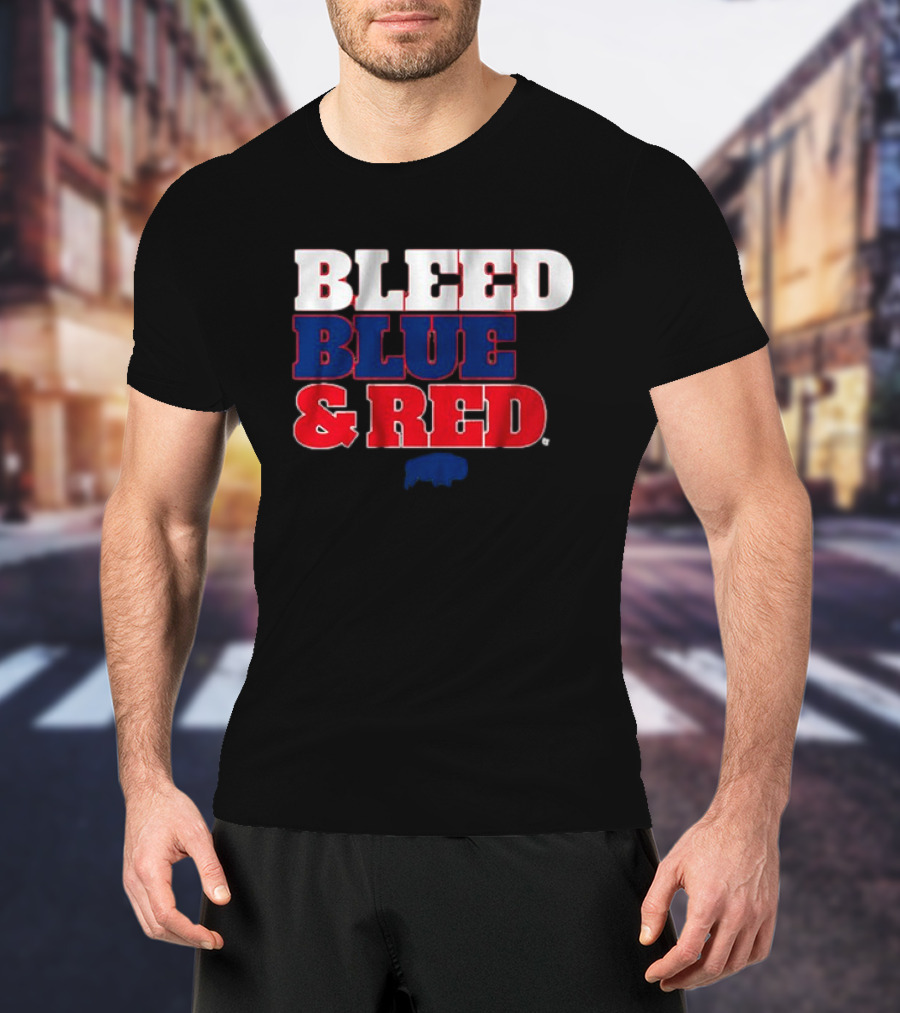 Buffalo Football Bleed Blue And Red Team Spirit T-Shirt