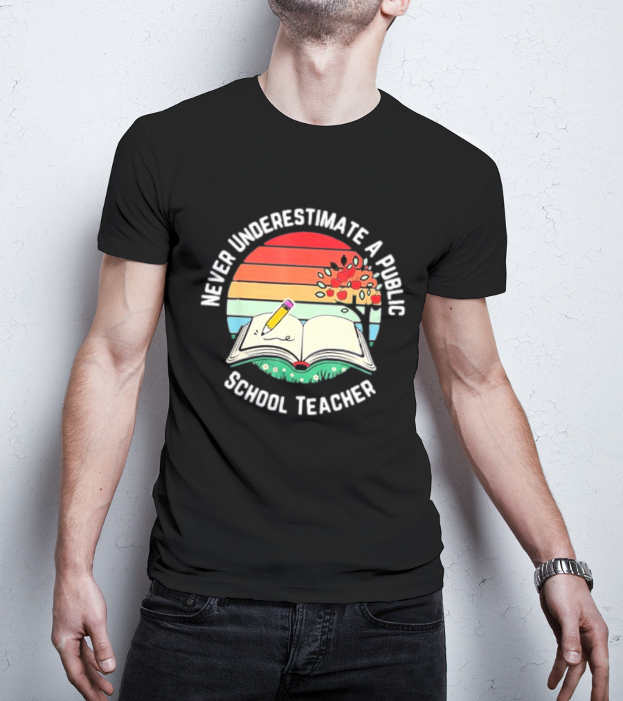 Never Underestimate A Public School Teacher Retro Vintage Open Book Pencil Sunset T-Shirt