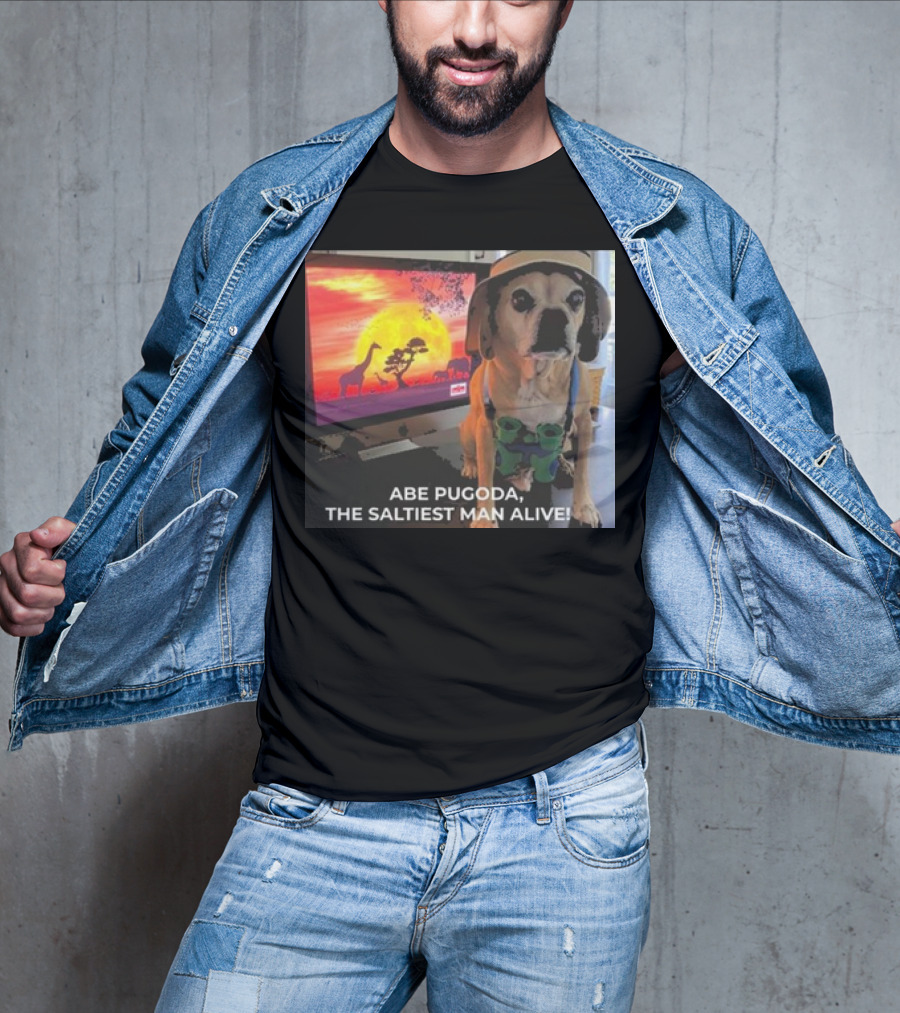 Abe Pugoda The Saltiest Man Alive Funny Pug Safari Adventure T-Shirt