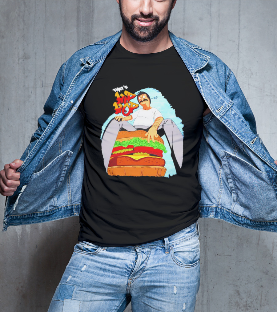 Bob’s Burgers That's Hip Hop Burger Groovin' T-Shirt