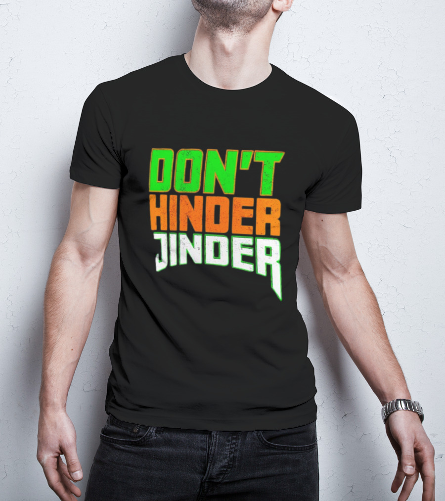 Jinder Mahal Don't Hinder Jinder Vibrant T-Shirt
