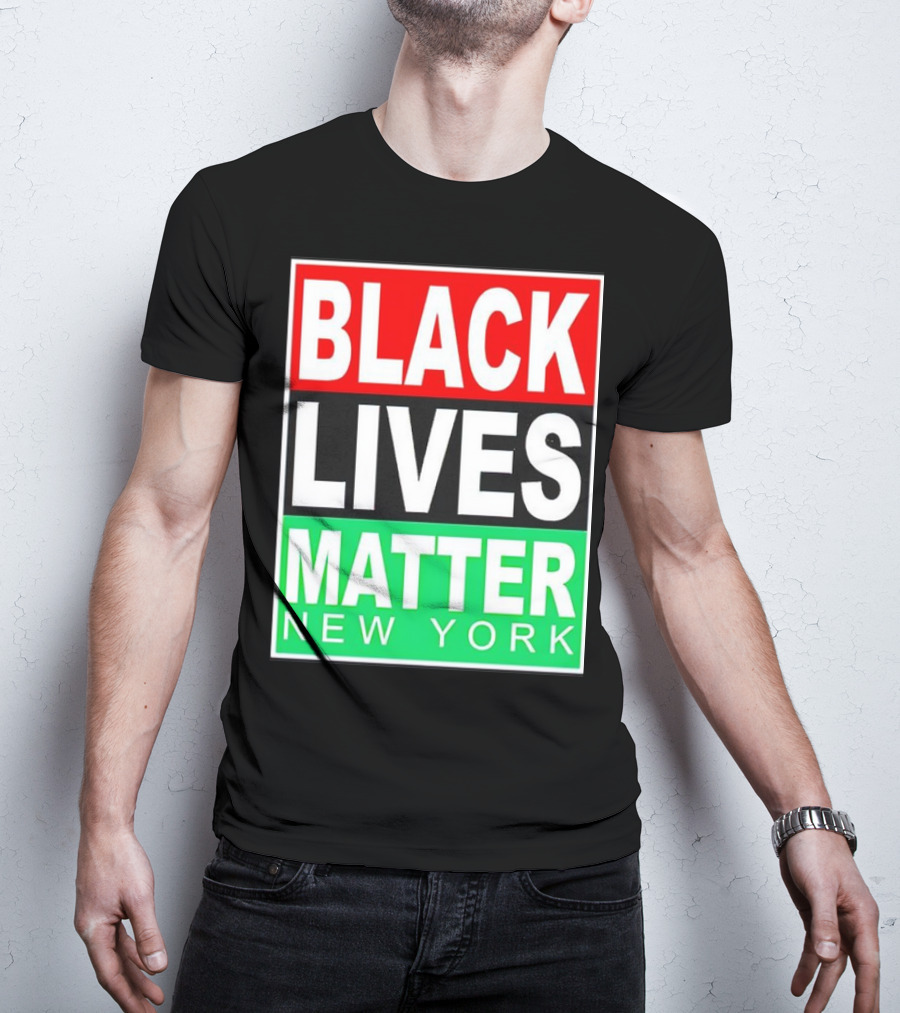 BLACK LIVES MATTER NEW YORK T-Shirt