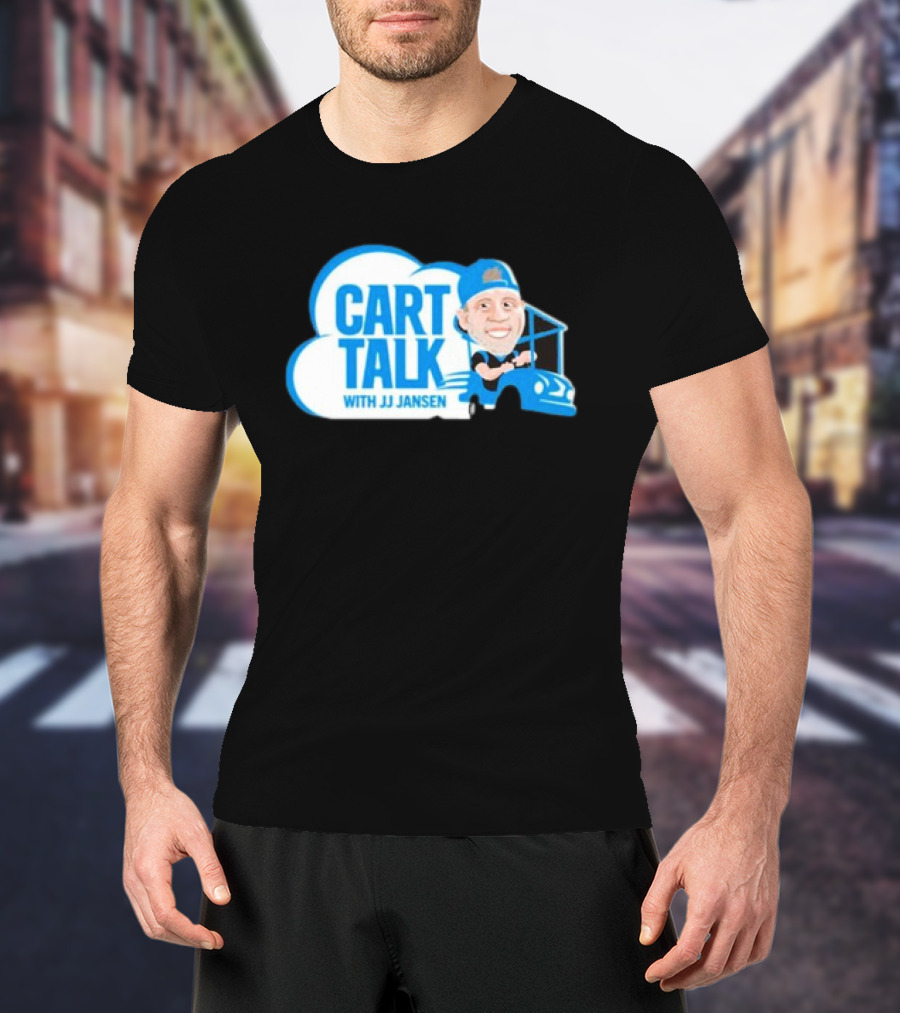 Carolina Panthers Cart Talk With JJ Jansen Blue Cart Cloud T-Shirt