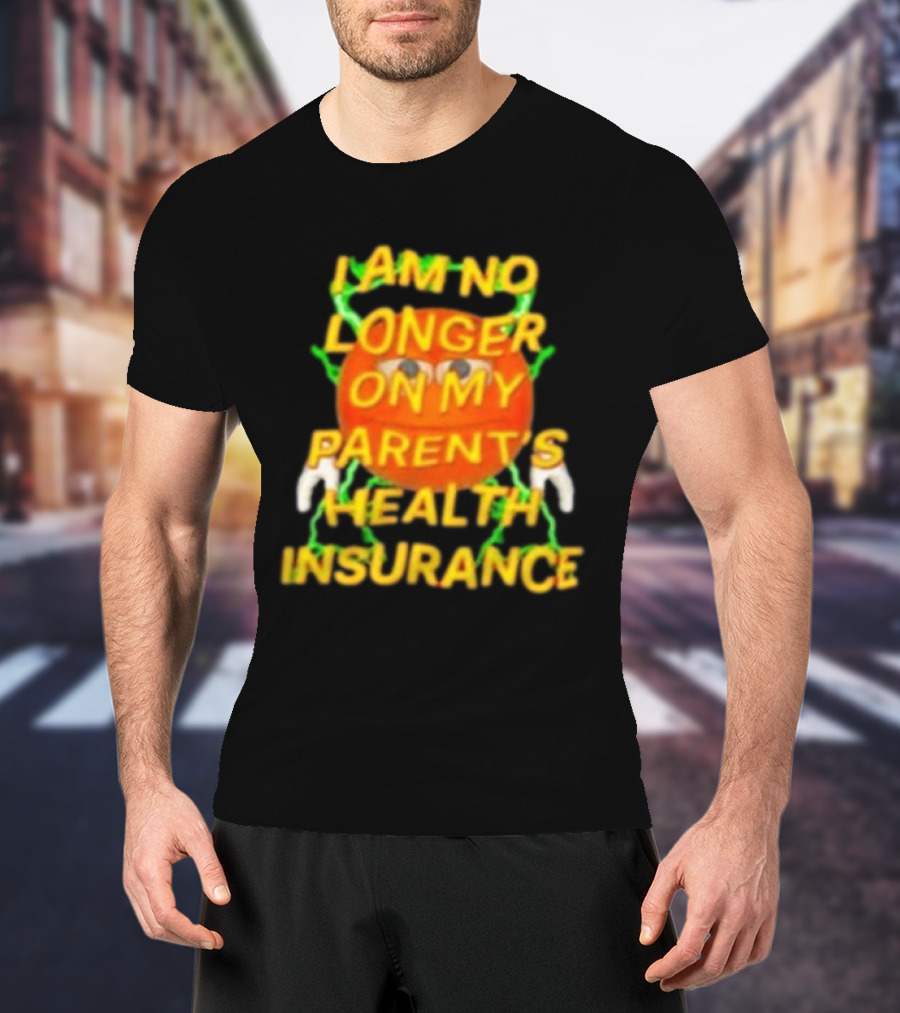 I Am No Longer On My Parent's Health Insurance Emoji Style With Lightning Background T-Shirt