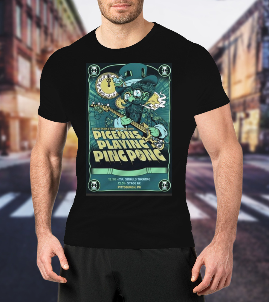 New Year's Celebration With Pigeons Playing Ping Pong Dec 30 Mr. Smalls Theatre Pittsburgh PA T-Shirt