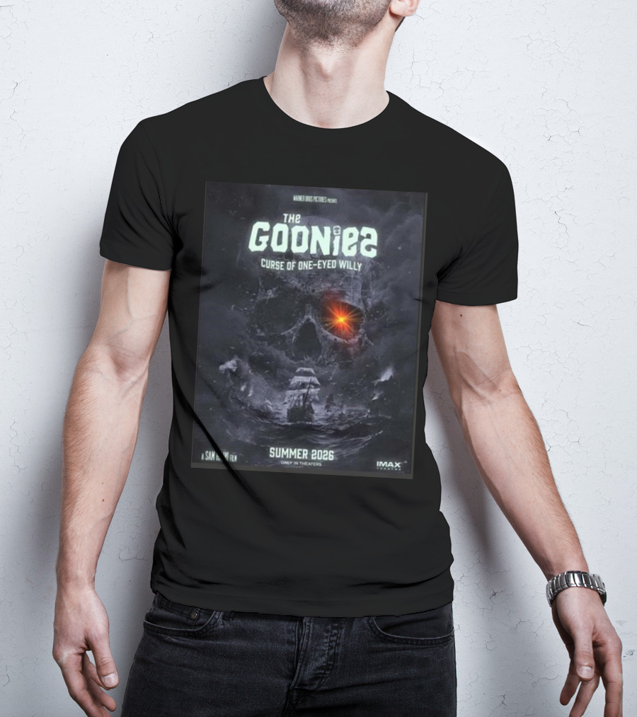 The Goonies 2 Curse Of One-Eyed Willy Summer 2026 IMAX Only In Theaters Warner Bros Pictures A Sam Raimi Film T-Shirt