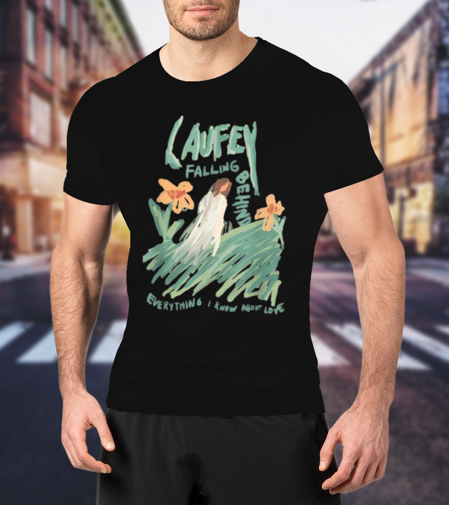 Laufey Falling Behind Everything I Know About Love With Daisies And Figure In Field T-Shirt