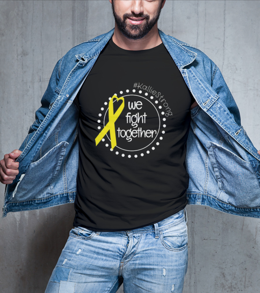 KallieStrong We Fight Together Yellow Ribbon Circle T-Shirt