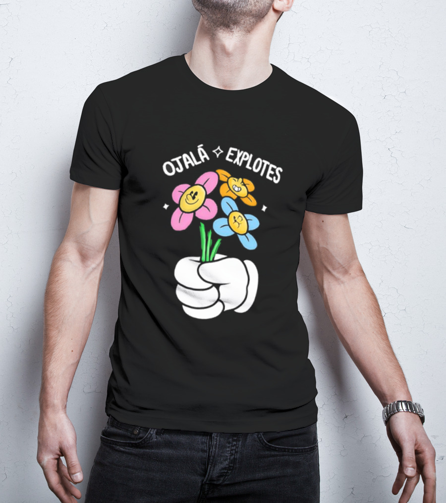 El Mariana Ojalá Explotes Happy Face Flowers T-Shirt