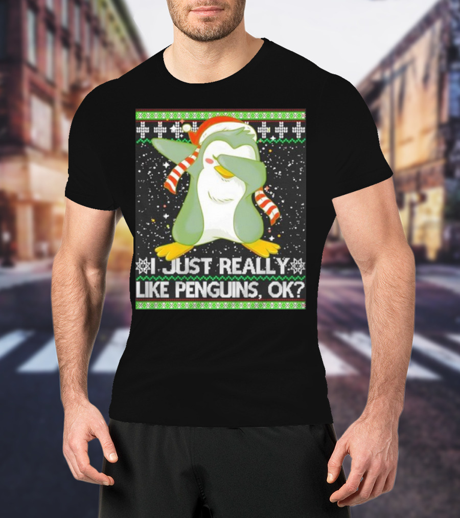 I Just Really Like Penguins Ok Ugly Christmas Cute Dabbing Penguin T-Shirt
