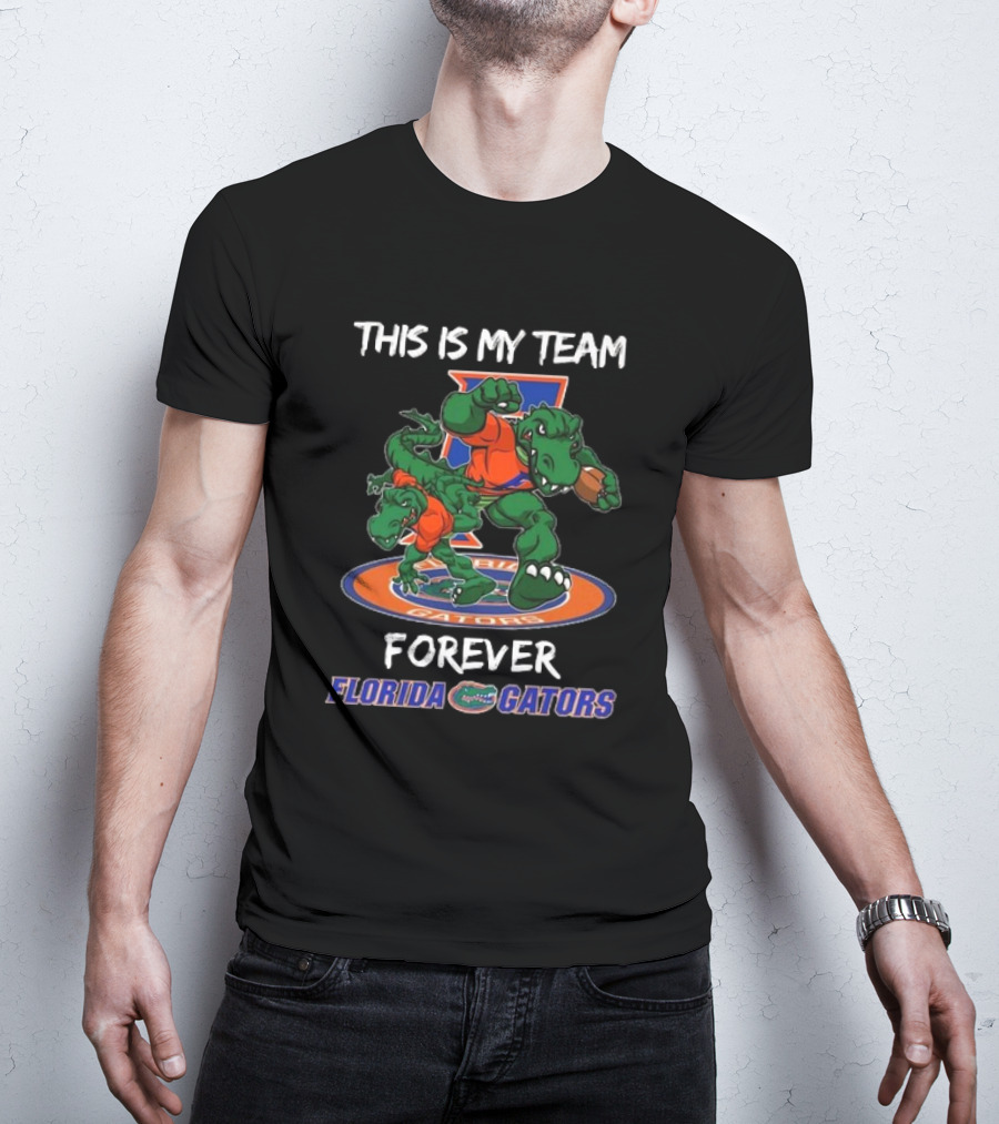This Is My Team Forever Florida Gators T-Shirt