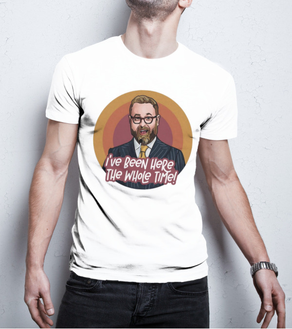 Sam Reich I've Been Here The Whole Time Comic T-Shirt