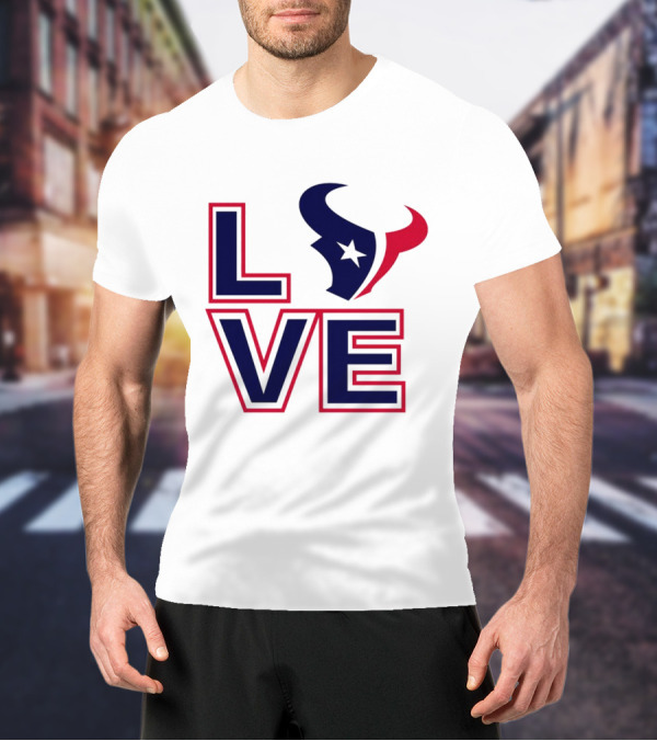 Houston Texans NFL Love Football Season T-Shirt