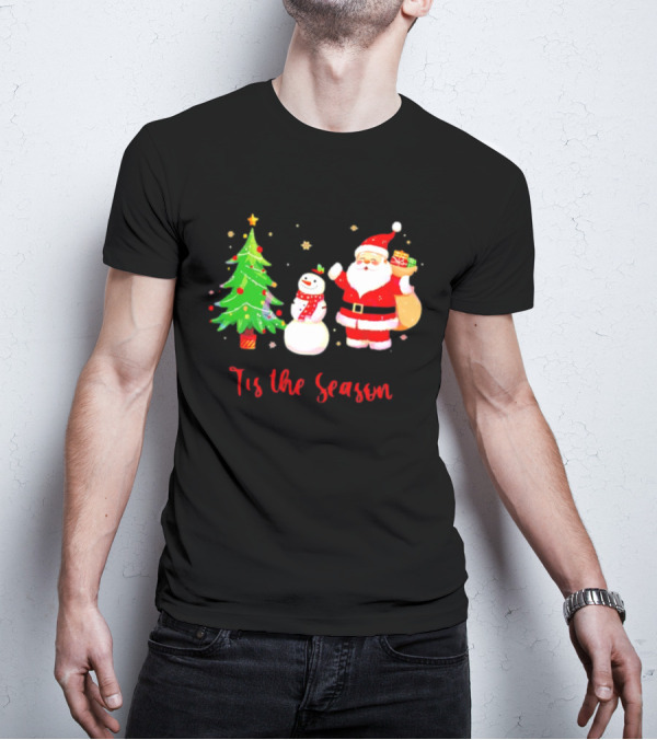 Tis The Season Santa Claus Snowman Christmas Tree T-Shirt