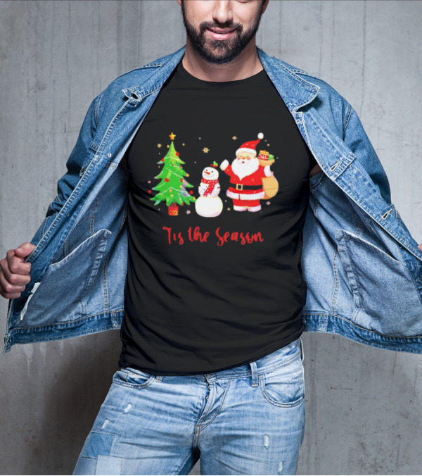 Tis The Season Santa Claus Snowman Christmas Tree T-Shirt