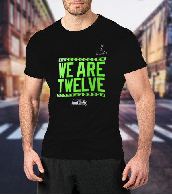 We Are Twelve Seattle Seahawks XLVIII T-Shirt