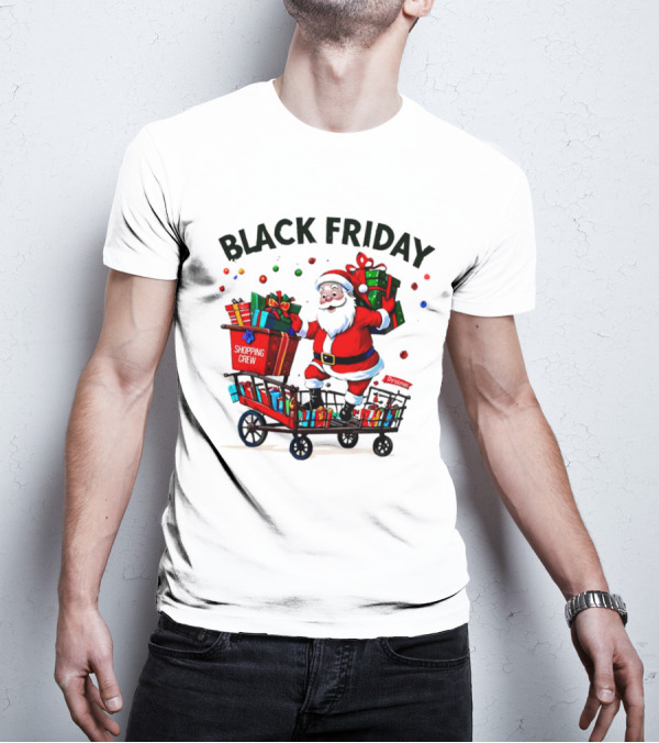 Black Friday Santa Claus Shopping Crew Funny Christmas T-Shirt