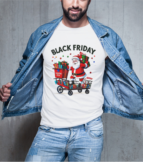 Black Friday Santa Claus Shopping Crew Funny Christmas T-Shirt