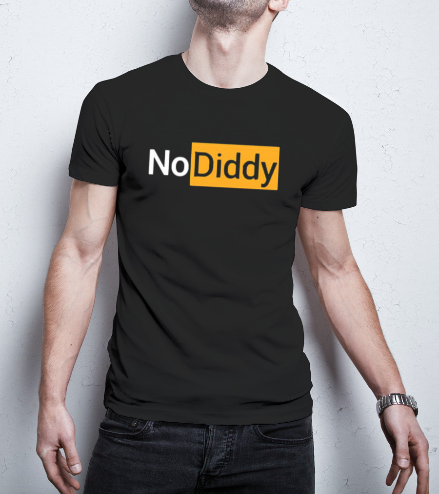 No Diddy Hub Funny P Diddy Parody No Diddy Text T-Shirt