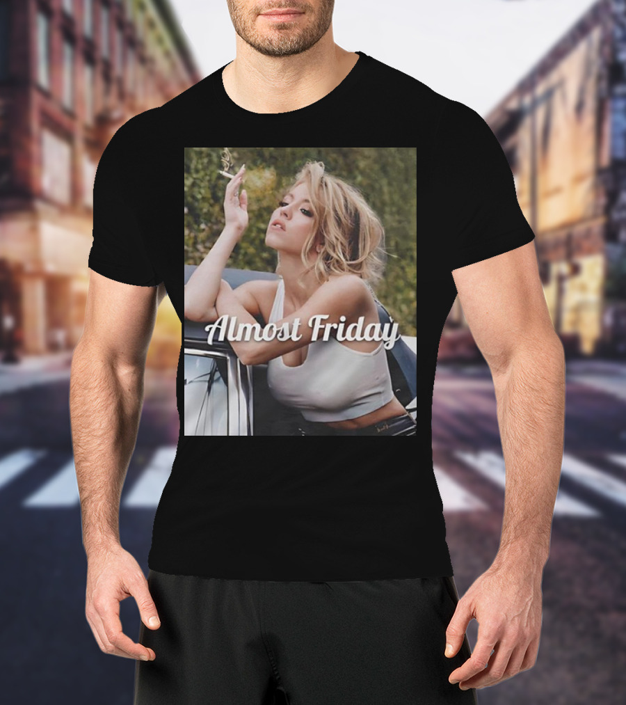 Almost Friday Sydney Sweeney Smoke Car T-Shirt