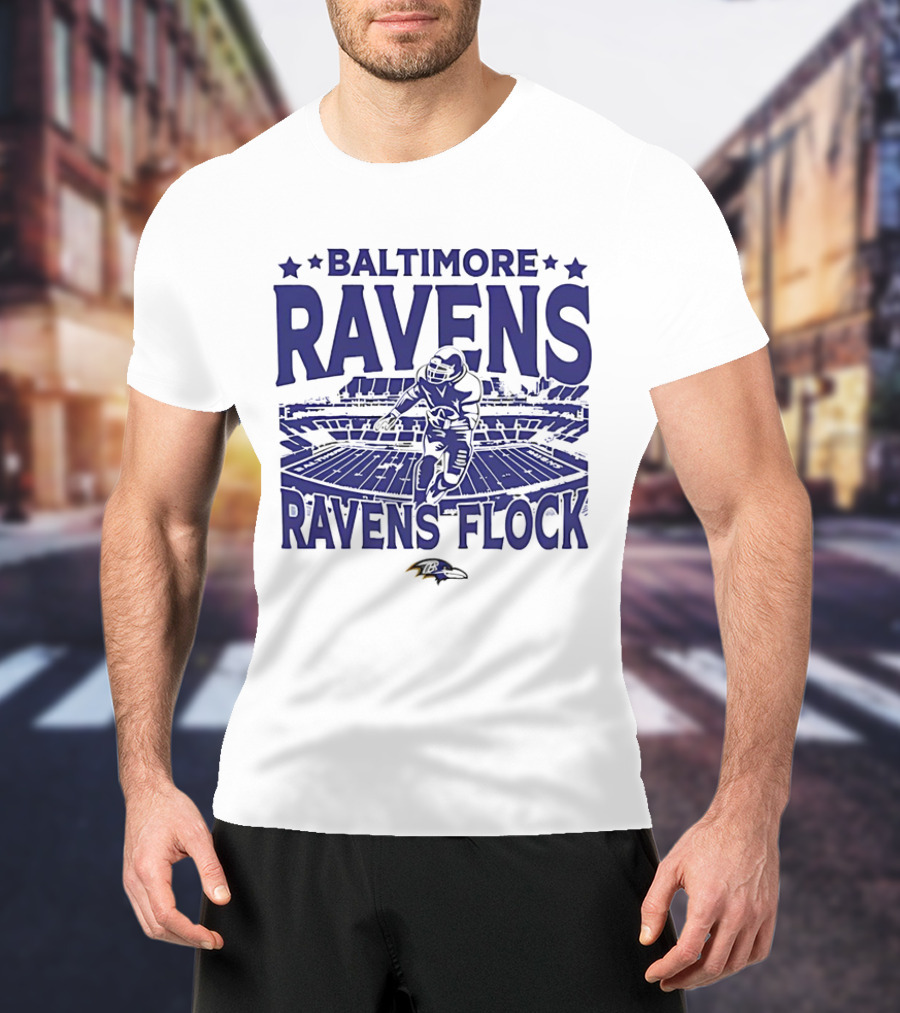 BALTIMORE RAVENS RAVENS FLOCK STADIUM FOOTBALL PLAYER T-Shirt