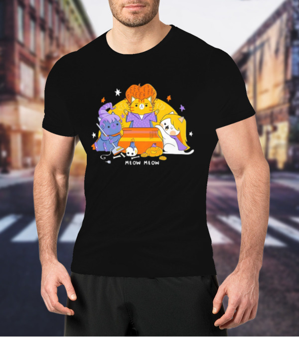 Meow Meow Hocus Pocus The Sanderson Cat Sisters T-Shirt