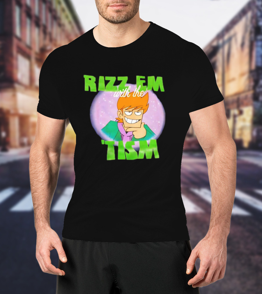 Eddsworld Rizz Em With The Tism T-Shirt