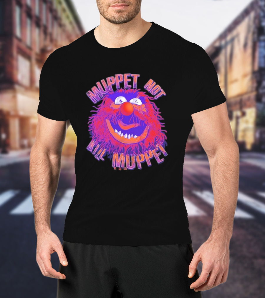 Muppet Not Kill Muppet Animal 1984 T-Shirt